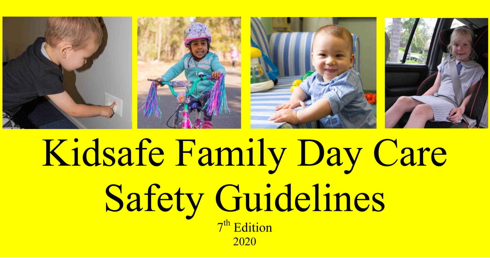 Kidsafe Family Day Care Safety Guidelines
